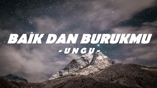 🎵 Ungu - Baik Dan Burukmu (Lyrics) | Lagu Religi Ungu Terbaru Tahun 2024 🎵