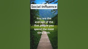 Mastering Influence: Understanding the Power of Social Influence for Personal Empowerment