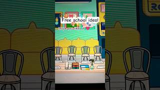 Free School Idea