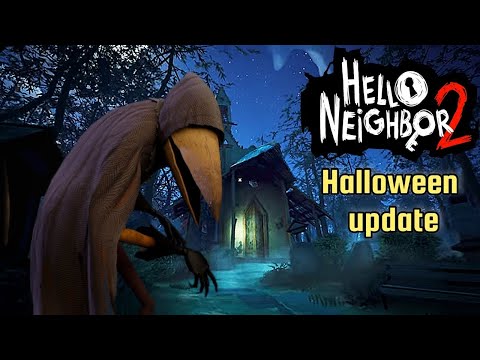 Видео: Полное прохождение Hello Neighbor 2 Halloween update