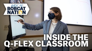 Inside the Q-Flex Classroom | Back to Bobcat Nation