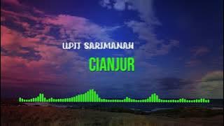 UPIT SARIMANAH - CIANJUR