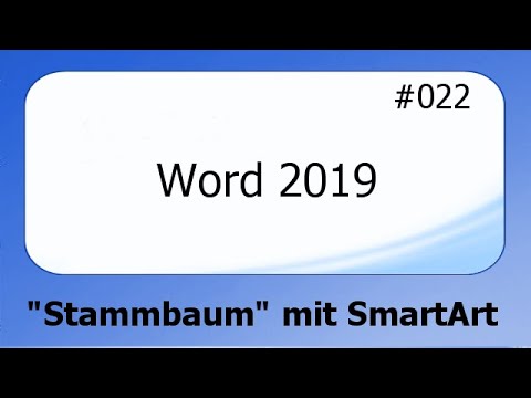 Word 2019 #022 "Stammbaum" mit SmartArt [deutsch] HD