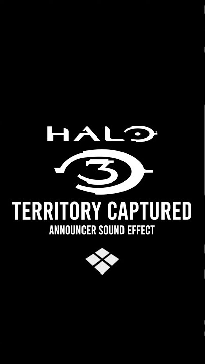 Halo 3 Territory Captured Announcer Sound Effect