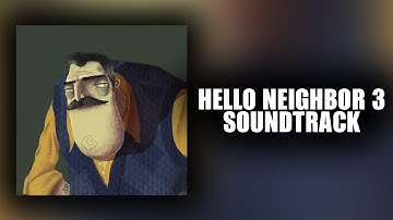 Hello Neighbor 3: Prototype 1 - Soundtrack
