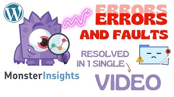 MonsterInsights plugin with ERROR? Find out how to solve ALL of them in just a few minutes