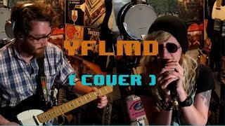 YFLMD (Giant Drag Cover): The Rum Sessions