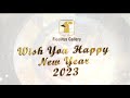 HAPPY NEW YEAR 2023 | FIDELITUS GALLERY