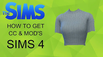 HOW TO GET CUSTOM CONTENT & MOD