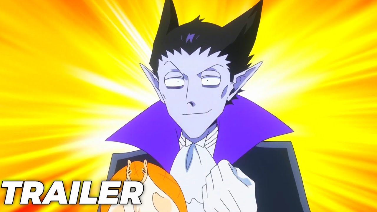 Kyuuketsuki Sugu Shinu(The Vampire Dies in No Time) Season 2-Trailer 