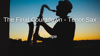 Europe - The Final Countdown - Tenor Sax Sheet Music