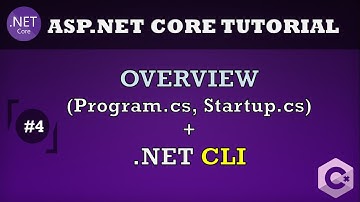 ASP.NET Core Program.cs, Startup.cs + .NET CLI