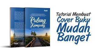 TUTORIAL MEMBUAT COVER BUKU MUDAH BANGET (5)