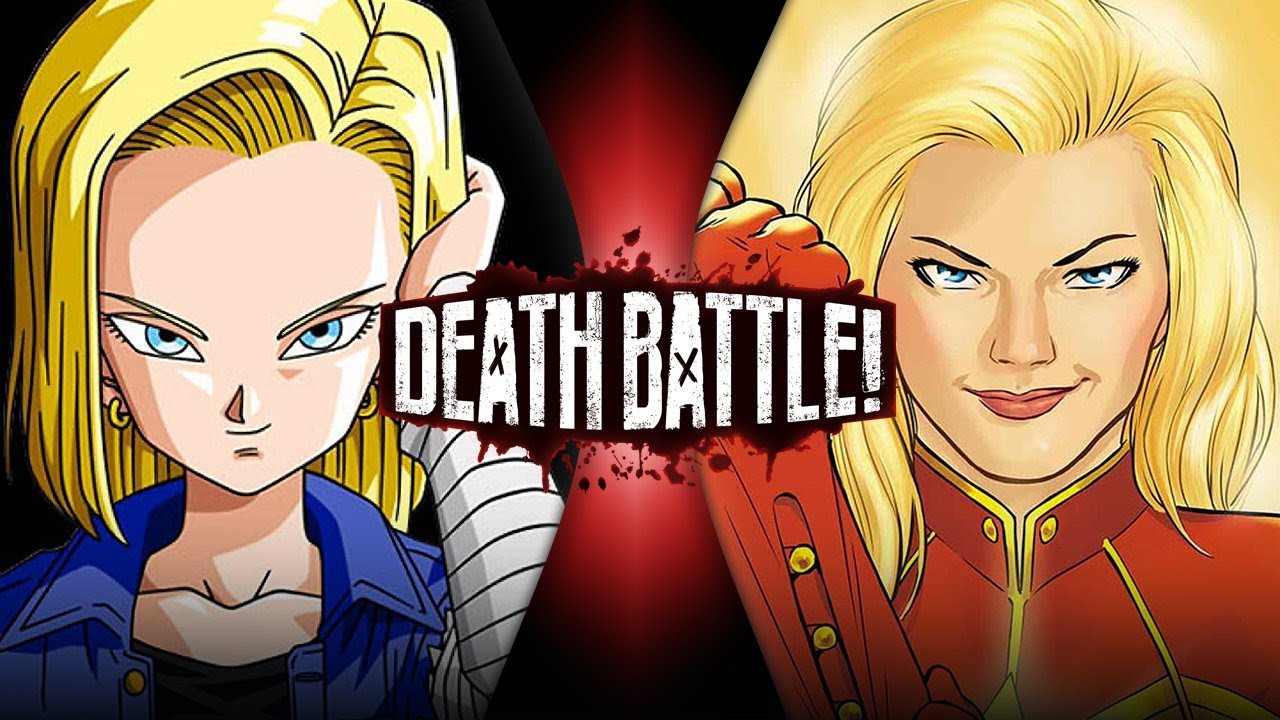 Android 18 Vs Captain Marvel Dragon Ball Vs Marvel Comics Death Battle