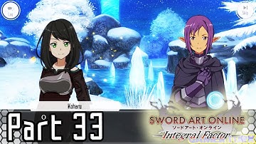Sword Art Online: Integral Factor - Working with Forest Elves! [Part 33/Floor 8]