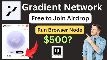 Gradient Network Airdrop | How to Join and Earn $GDT Token | Gradient Airdrop Update