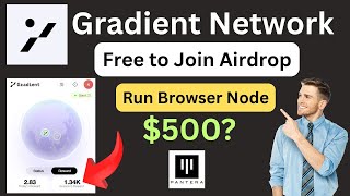 Gradient Network Airdrop | How to Join and Earn $GDT Token | Gradient Airdrop Update