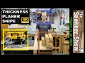 Everything you need to know about thickness-planer snipe