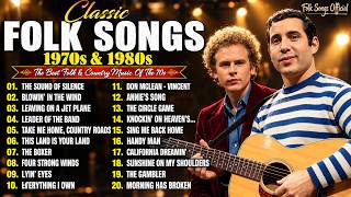 Classic Folk Songs🌾The Best Folk Music of the 70s 80s 🌵 Beautiful Old Songs We Still Love