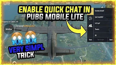 HOW TO ENABLE QUICK CHAT IN PUBG MOBILE LITE| ADD OK - NO QUICK CHAT IN PUBG LITE| MALAYALAM|