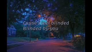 Emmit fenn- Blinded [lyrics]