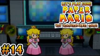 Let's Play Some - Paper Mario: The Thousand-Year Door (Part 14)