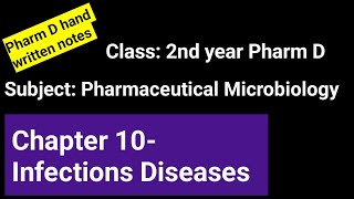 Pharm D notes| Pharmaceutical Microbiology| Infectious diseases notes