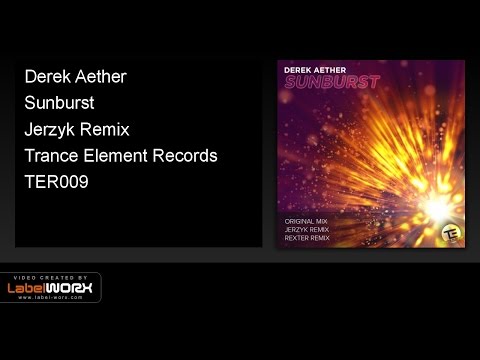 Derek Aether - Sunburst (Jerzyk Remix)