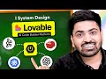 System Design of Lovable (Redis, Kafka, RAG, Microservice, System Architecture)