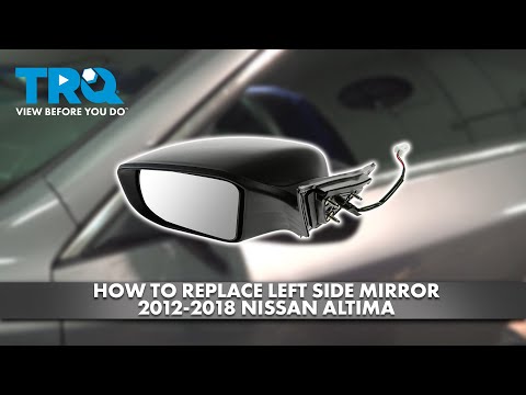 How to Replace Left Exterior Mirror 2012-2018 Nissan Altima