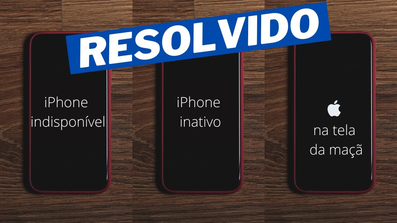 Iphone Inativo Iphone Indispon vel Ou Na Tela Da Ma Resolvido
