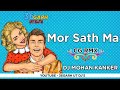 Mor sath  cg remix  dj mohan kanker  deva visual  36garh ut djs