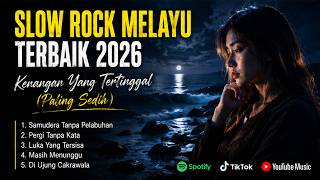 Download lagu LUKA YANG TERSISA   11 Lagu Slow Rock Melayu Terbaik 2026 Full Album HQ Audio   Gita Selatan