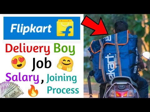 Flipkart Delivery Boy Job Kaise Kare | Flipkart Delivery Boy Salary ...