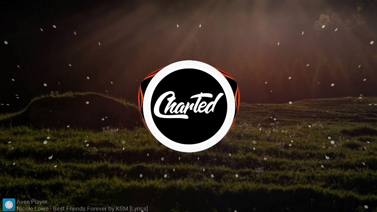 KSM Best Friends Forever YouTube