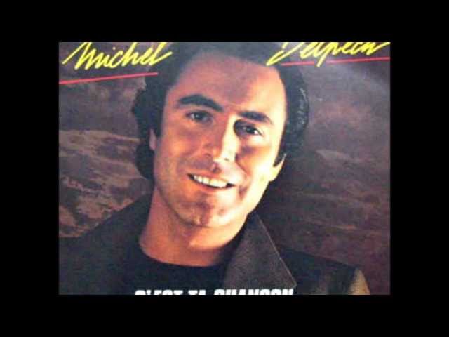 MICHEL DELPECH - C'EST TA CHANSON