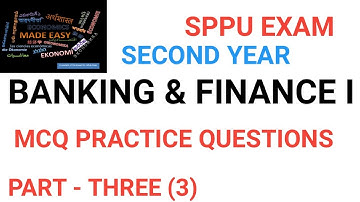 Part 3 Banking & Finance: SYBCOM|BA|SPPU Exam MCQ Practice questions