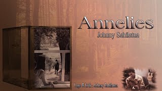 Annelies - Johnny Sahilatua