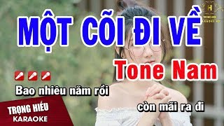 Karaoke Một Cõi Đi Về Tone Nam Nhạc Sống | Trọng Hiếu