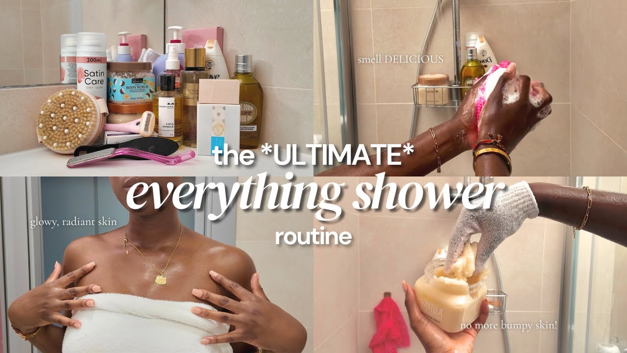the *ULTIMATE* everything-shower routine | smell good ALL WEEK, immediate glow up
