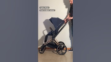 Cybex Priam: Adjusting the Recline