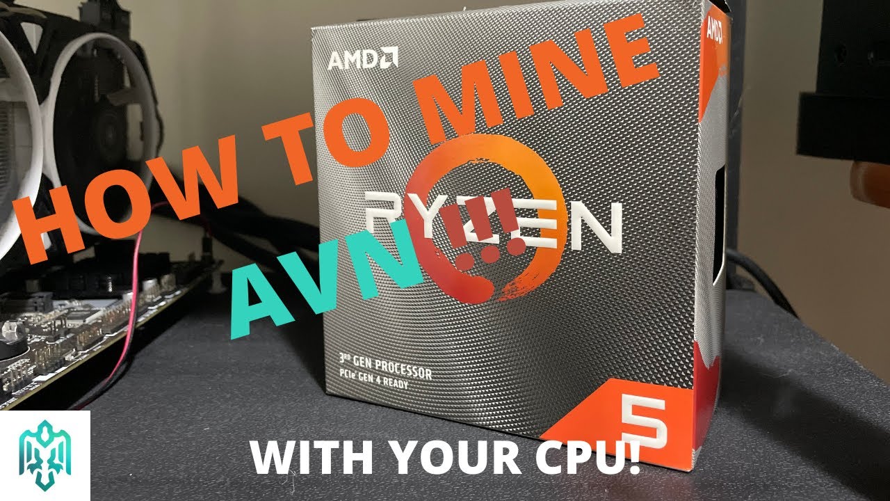 How To CPU Mine AVN On Hive OS! - YouTube