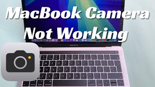 How to Fix MacBook Camera Not Working