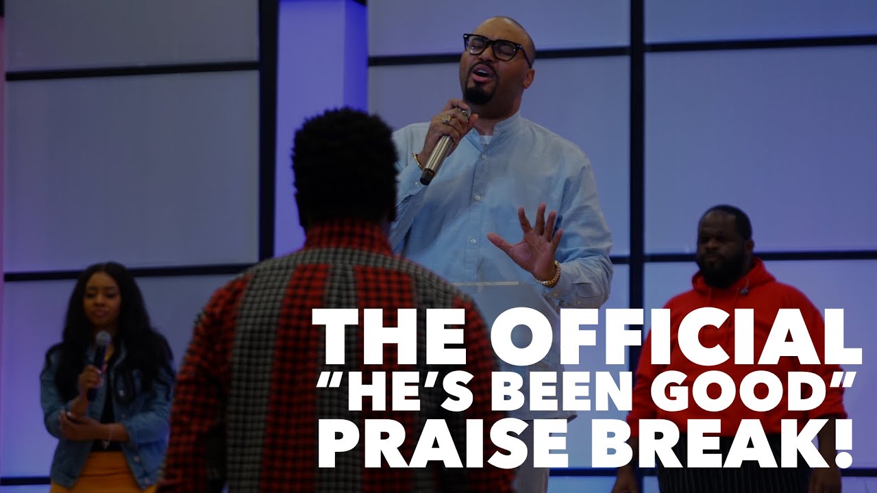 🙌 The Official “He’s Been Good” PRAISE BREAK! | (A MUST Watch!) - YouTube