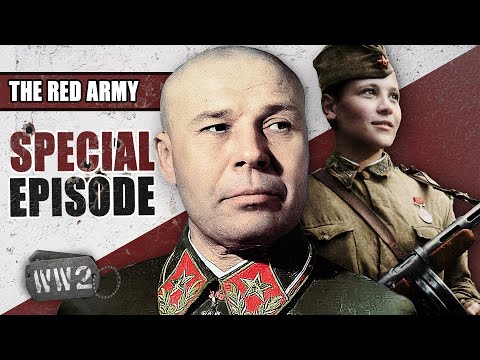 How Mighty Is The Red Army WW2 Special