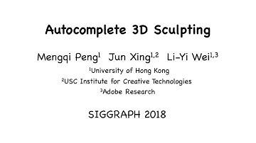 [SIGGRAPH 2018] Autocomplete 3D Sculpting