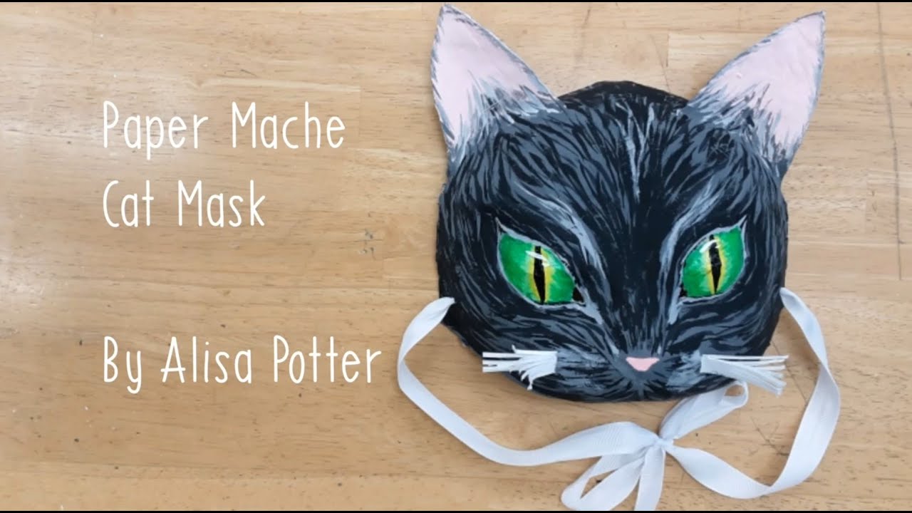 Paper Mâché Cat Mask 