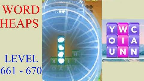 Word Heaps Level 661 - 670 | All Answers | Walkthrough