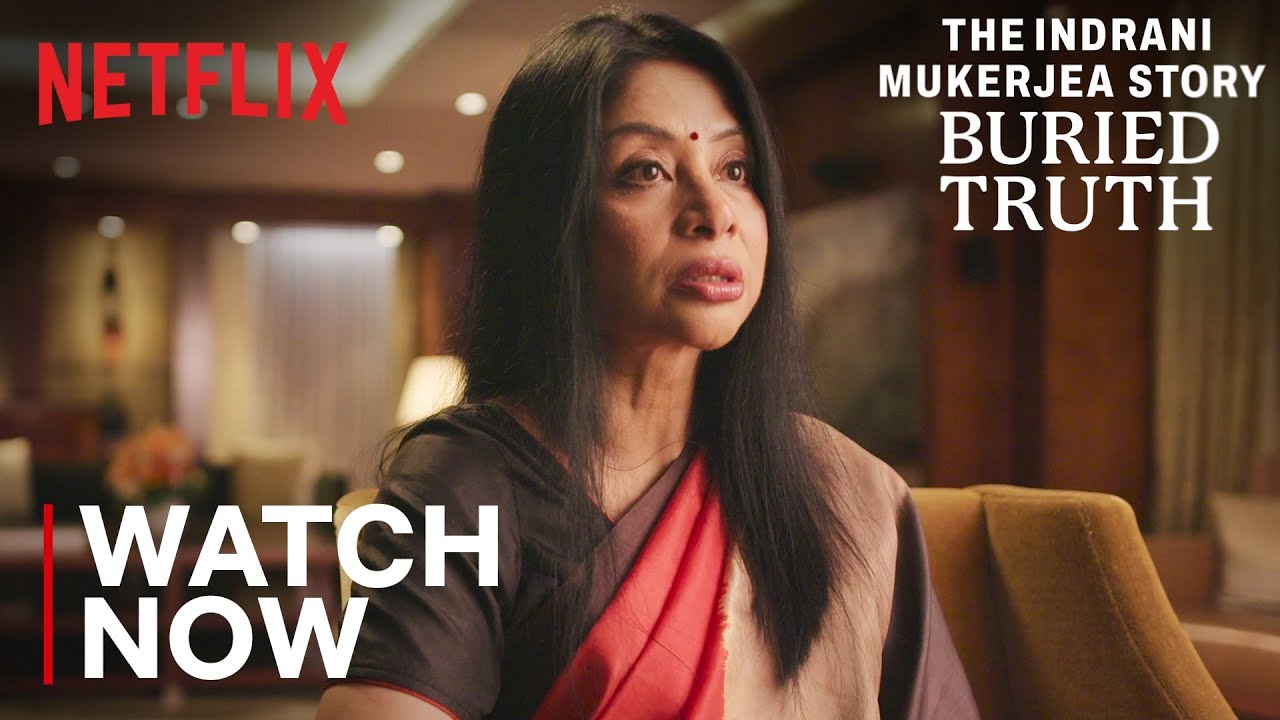 The Indrani Mukerjea Story: Buried Truth 2024