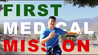 My First Medical Mission Trip | Ensenada, Mexico